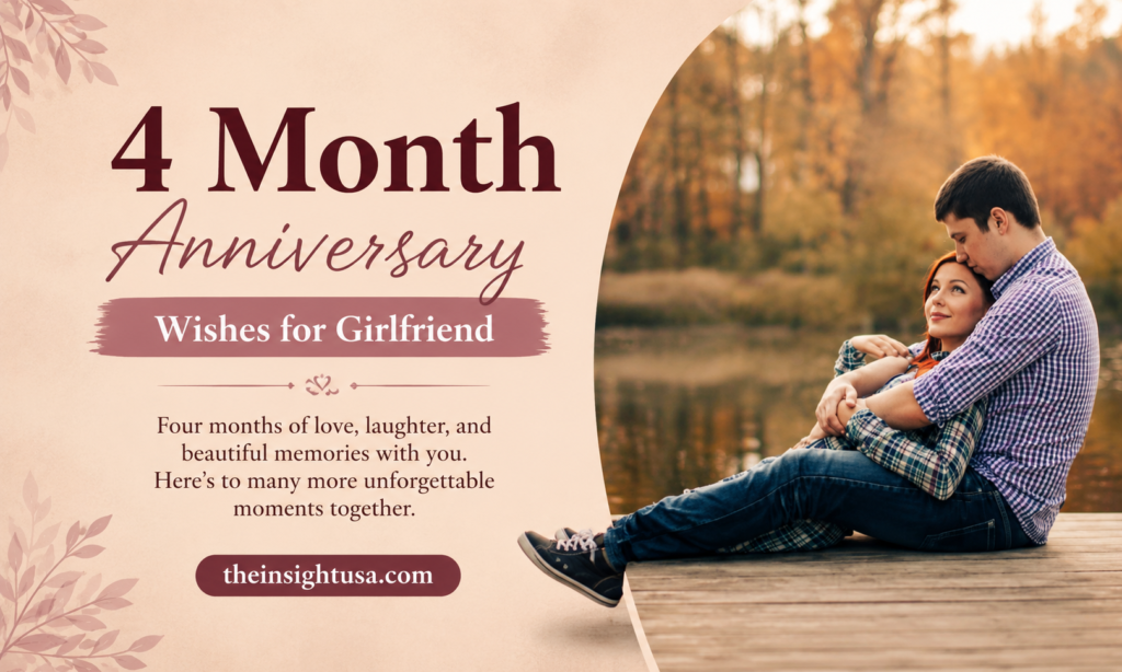 4-month-anniversary-wishes-for-girlfriend